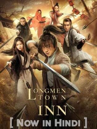 Longmen Town Inn 2021 in Hindi Dubb HdRip